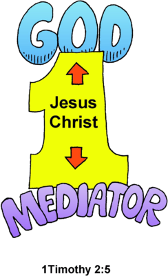 Jesus is our mediator [July 19,2021 ]
